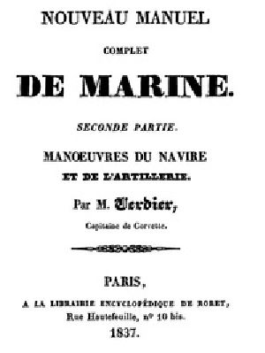 [Gutenberg 41039] • Nouveau manuel complet de marine, seconde partie: manoeuvres